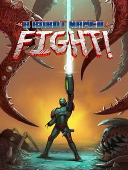A Robot Named Fight