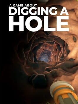 Portada de A Game About Digging A Hole